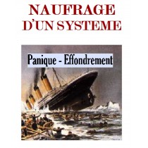 NAUFRAGE D'UN SYSTEME, J. Delacroix