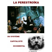 LA PERESTROIKA DU SYSTEME CAPITALISTE OCCIDENTAL