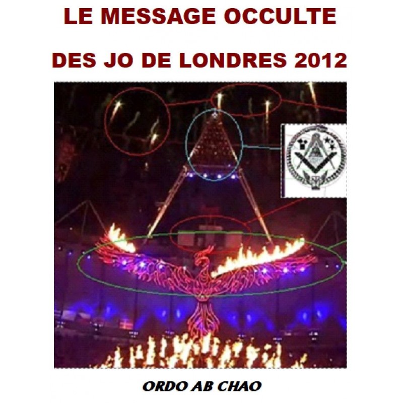LE MESSAGE OCCULTE DES JO DE LONDRES 2012