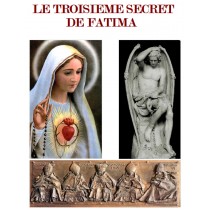 LE TROISIEME SECRET  DE FATIMA 4 vol.