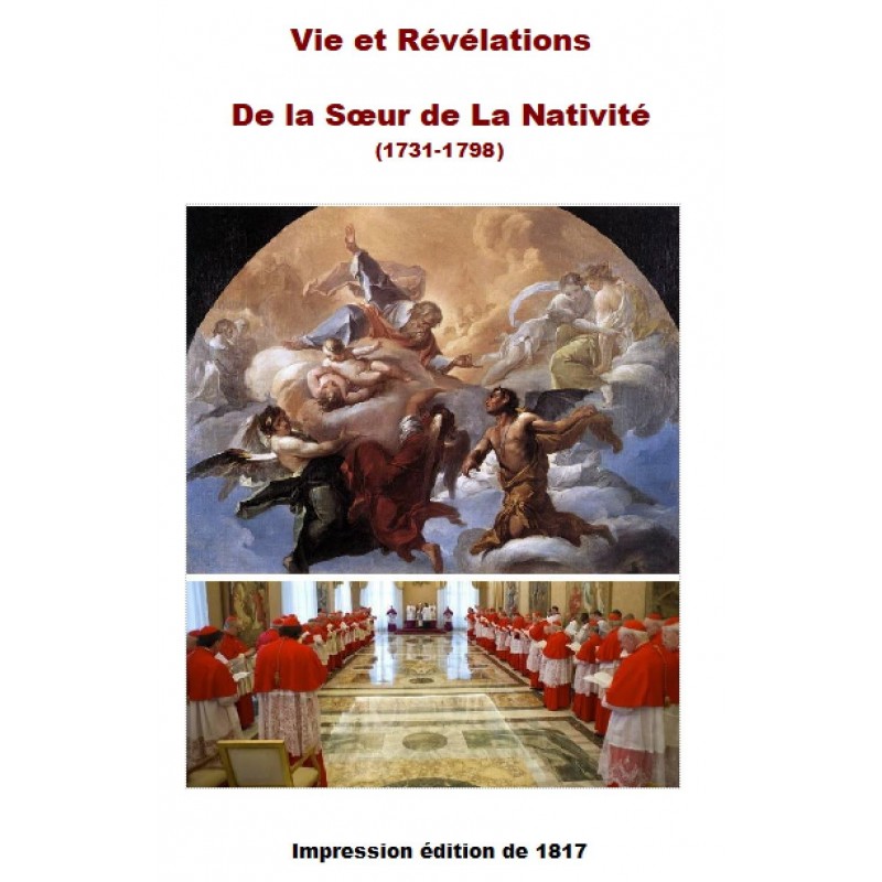 VIE ET REVELATION de la Sœur de la Nativité (1731-1798)
