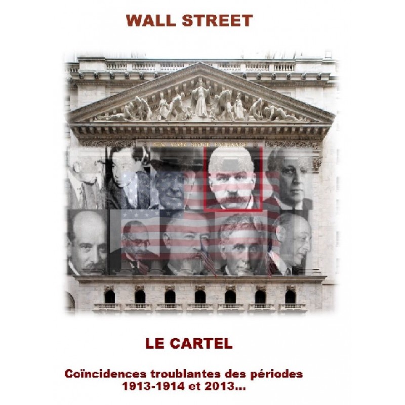 LES FAMILLES DU CARTEL DE WALL STREET