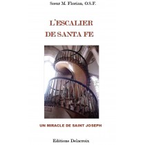 L’ESCALIER DE  SANTA  FE, par Sœur M. Florian, O.S.F