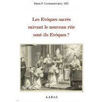 LES ÉVÊQUES SACRÉS  SUIVANT LE NOUVEAU RITE  SONT-ILS ÉVÊQUES ?