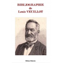 BIBLIOGRAPHIE DE LOUIS VEUILLOT (1813-1883)