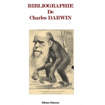 BIBLIOGRAPHIE DE CHARLES DARWIN (1809-1882)