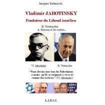 VLADIMIR JABOTINSKY  FONDATEUR DU LIKOUD ISRAELIEN