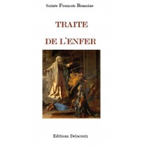 TRAITE  DE L’ENFER, par sainte Françoise Romaine