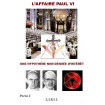 L’AFFAIRE PAUL VI - Parties I et II