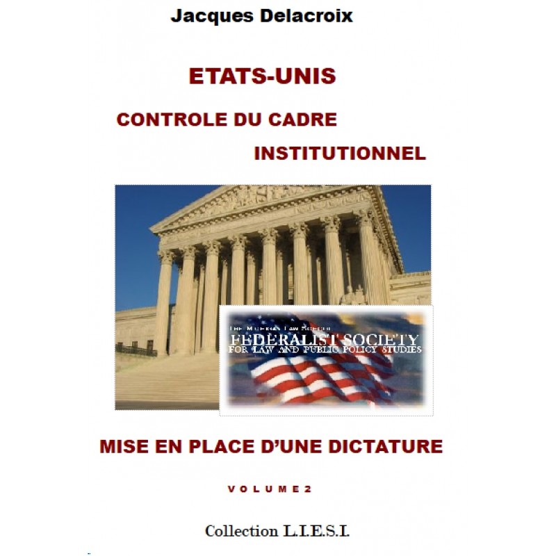 ETATS-UNIS  CONTROLE DU CADRE   INSTITUTIONNEL