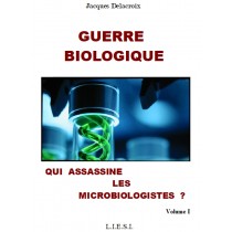 GUERRE BIOLOGIQUE - Qui a ordonné la liquidation physique des microbiologistes ?