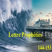 SERIE LETTRE DES PROPHETIES - NUMEROS 144 - 153
