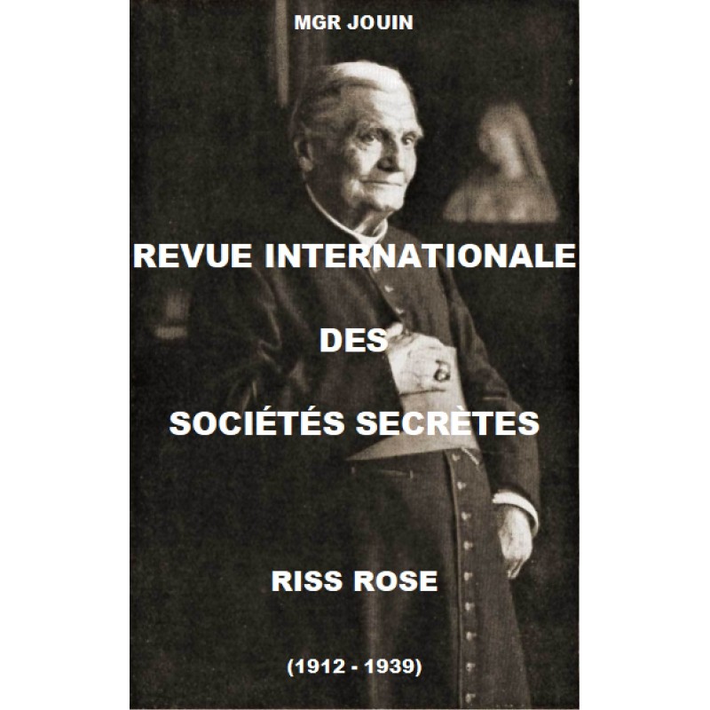 REVUE INTERNATIONALE DES SOCIETES SECRETES - RISS ROSE