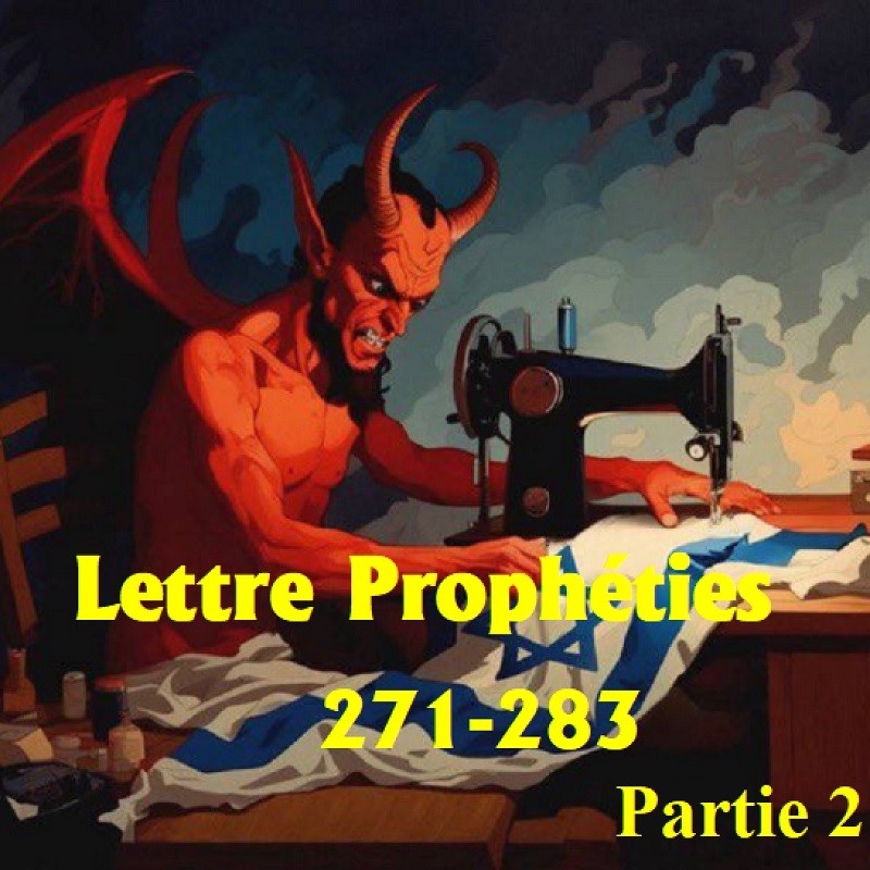 SERIE LETTRE DES PROPHETIES - NUMEROS 271 - 283