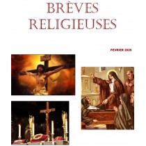 BREVES RELIGIEUSES - FEVRIER 2025